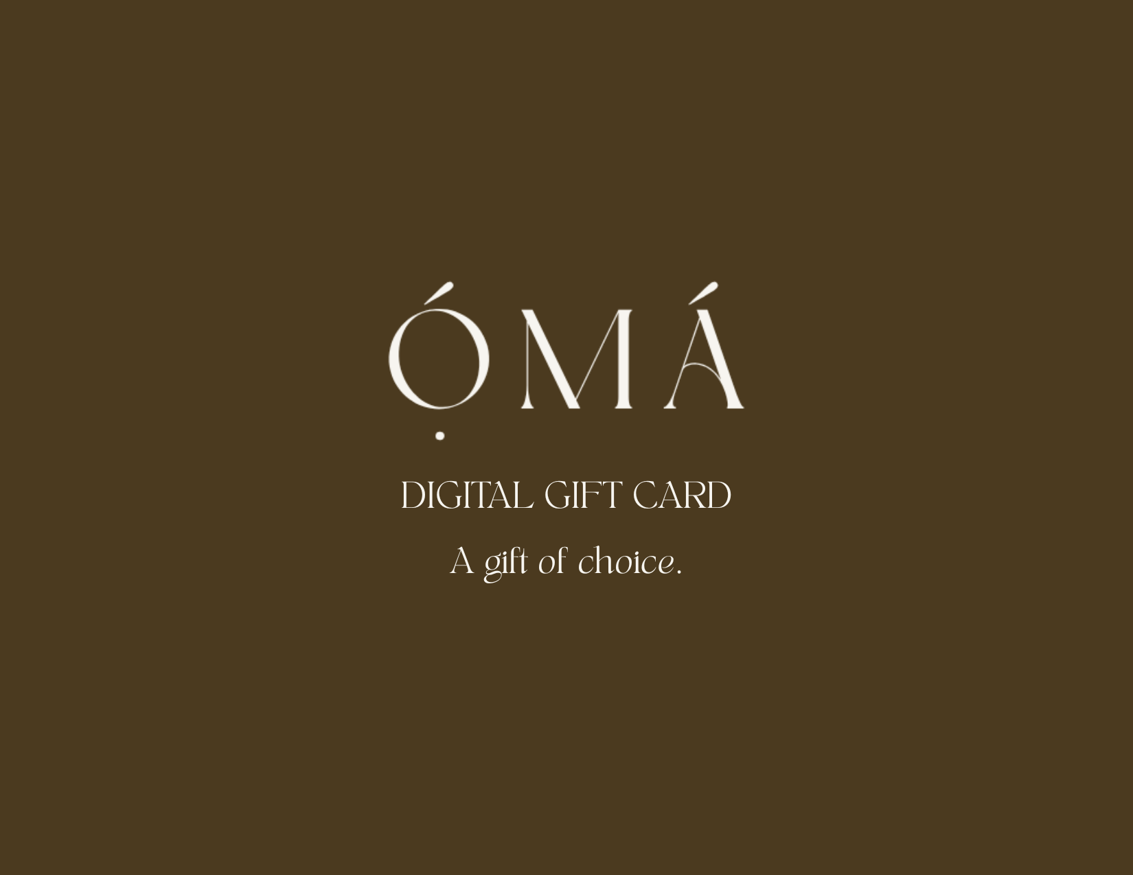 OMA Digital Gift Card